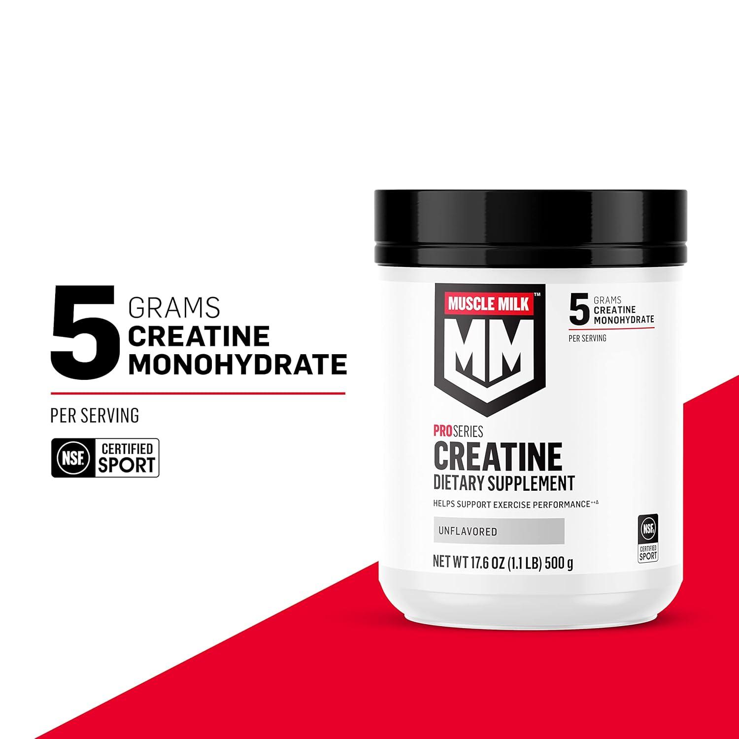 image:imageMuscle Milk Pro Series Creatine Powder Supplement Unflavored 11 Pound 100 Servings 5g Creatine Monohydrate NSF Certified for Sport Packaging May Vary